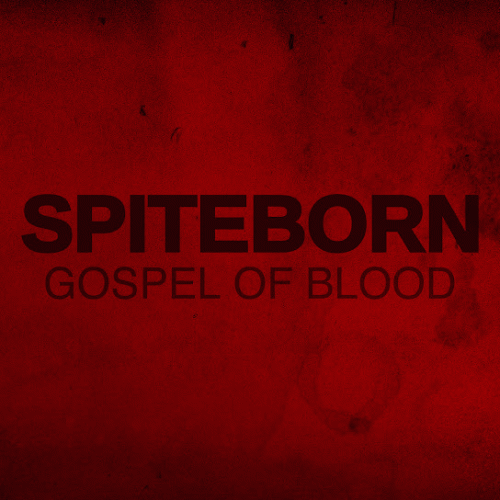 Spiteborn : Gospel of Blood
